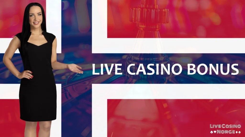 Live Casino Bonus